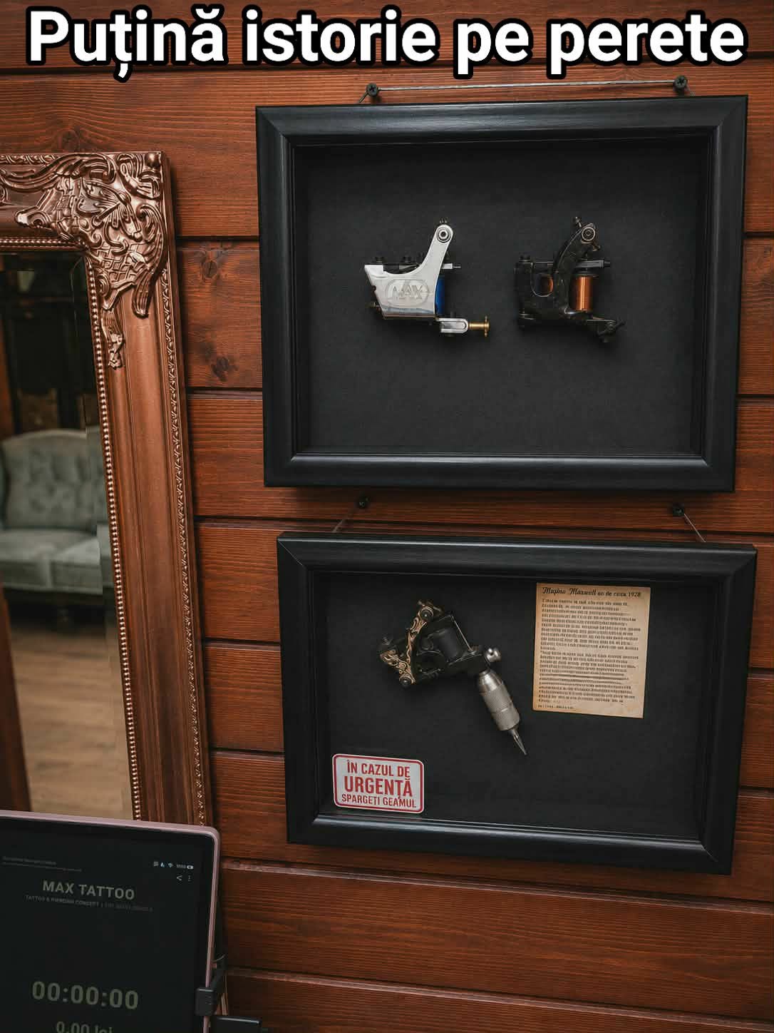 Aparate de tatuat din trecut, expuse în rame pe peretele salonului MAX TATTOO
